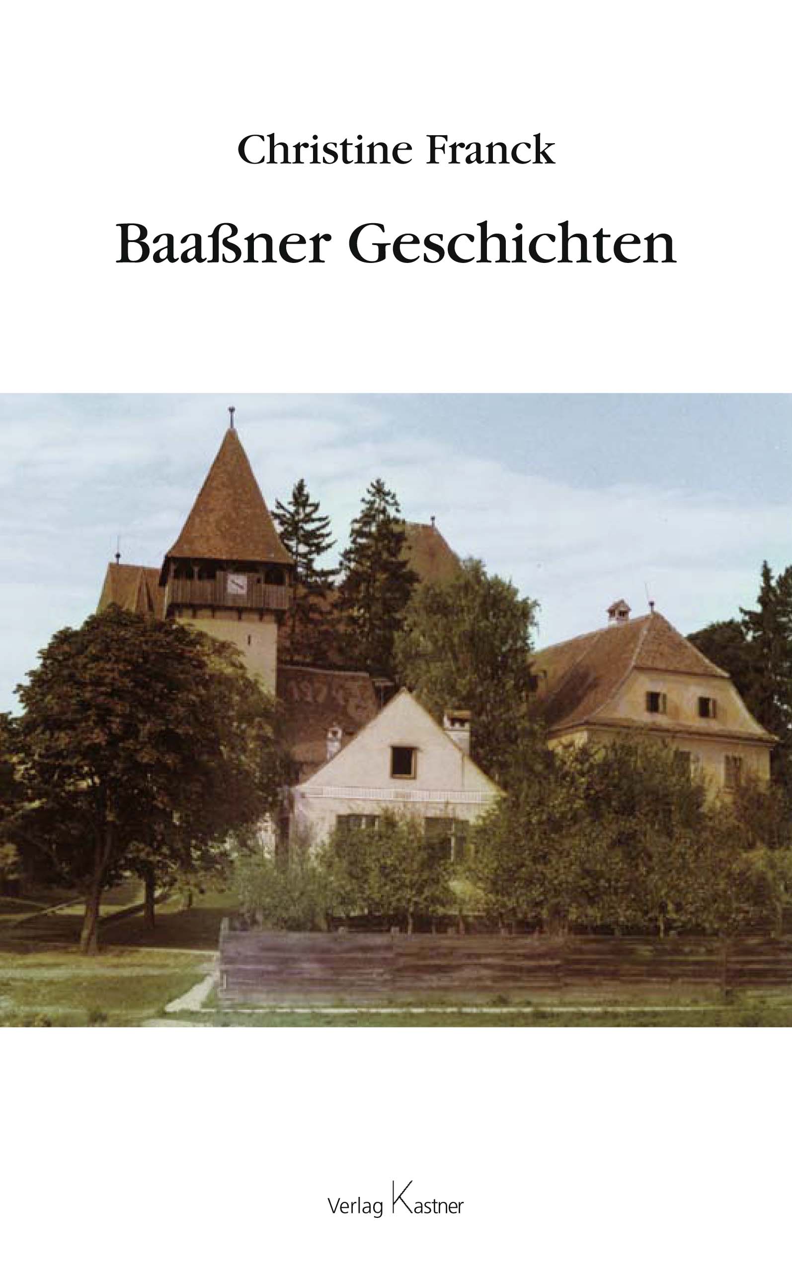 Christine Franck - Baaßner Geschichten