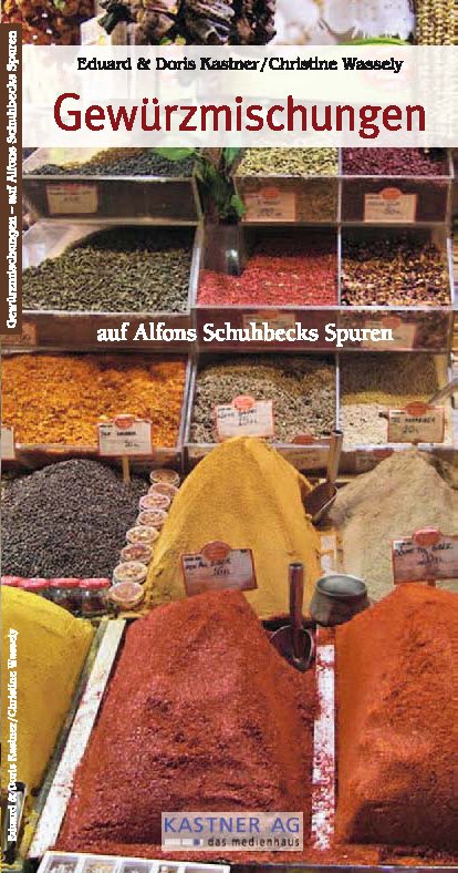 Gewürzmischungen - auf Alfons Schuhbecks Spuren