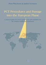 PCT Procedures and Passage into the European Phase, 3rd Edition
